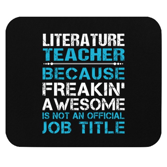 Literature Teacher Mouse Pads - Freaking Awesome Gift