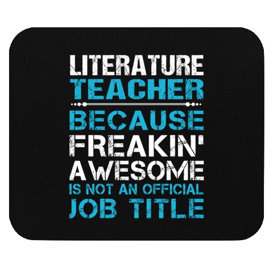 Literature Teacher Mouse Pads - Freaking Awesome Gift