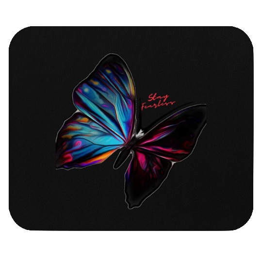 Butterfly Fearless Mouse Pads