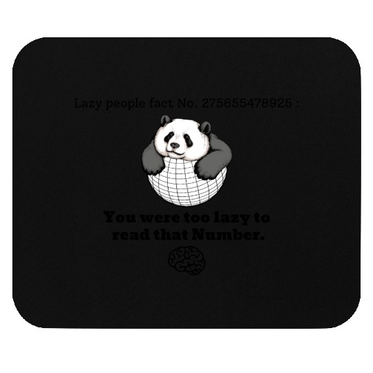 Lazy Panda - Funny Mouse Pads