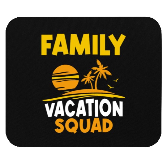 Family Vacation Squad Relatives Travel Holidays Mouse Pads