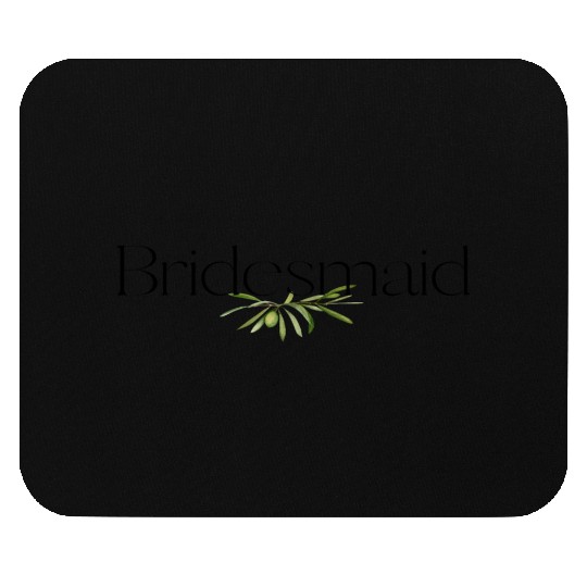 Bridesmaid Olive Branch Mouse Pads