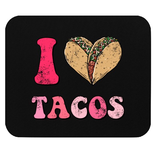 Vintage I Love Taco Valentine, Groovy I Heart Taco Mouse Pads