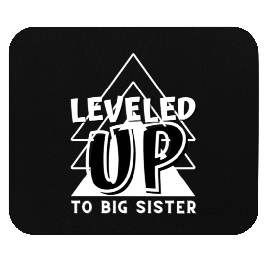 Level Up to big sister Mouse Pads