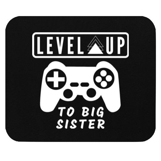 Level Up to big sister Mouse Pads