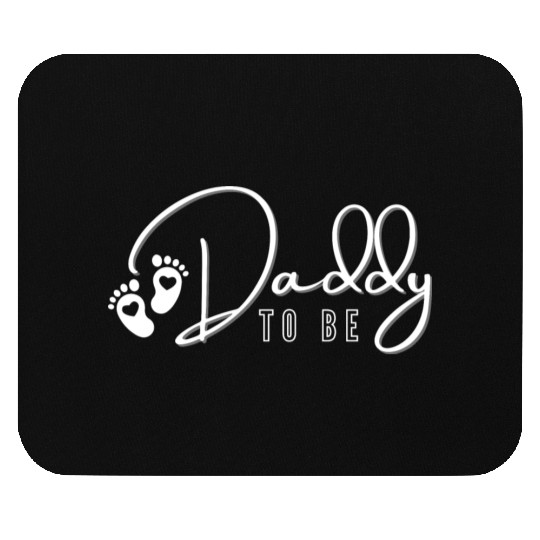 Daddy to be Mouse Pads