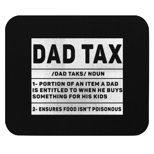 Vintage Dad Tax Definition Men Funny Father's Day Mouse Pads