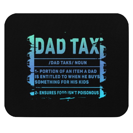 Vintage Dad Tax Definition Men Funny Father's Day Mouse Pads