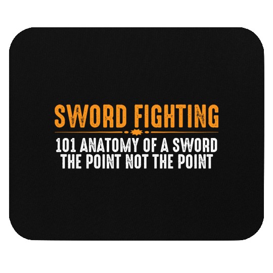 Sword Fighting 101 Anatomy Of A Sword 8 Mouse Pads