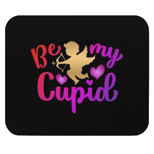 Valentines Sublimation Be My Cupid166 Mouse Pads