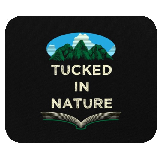Tucked in Nature Camping Wildlife Camper Outdoor H Mouse Pads