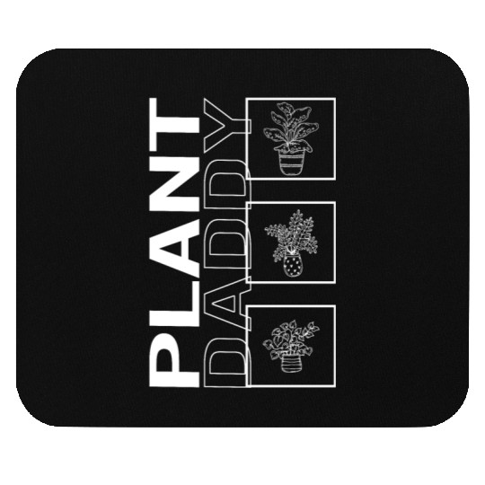 Plant Daddy, Garden Plant Gardening Lover Mouse Pads