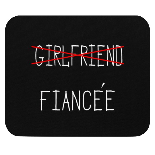Girlfriend Fiancee Couple Engagement Engaged Mouse Pads