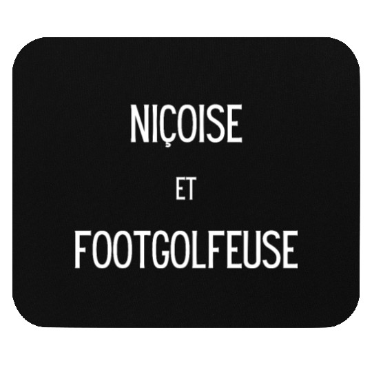 Nicoise et footgolfeuse Mouse Pads