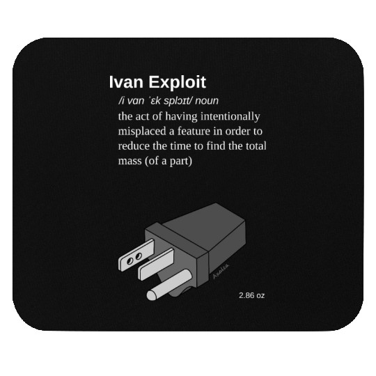 Ivan Exploit - 3D CAD Speedmodeling - US version Mouse Pads