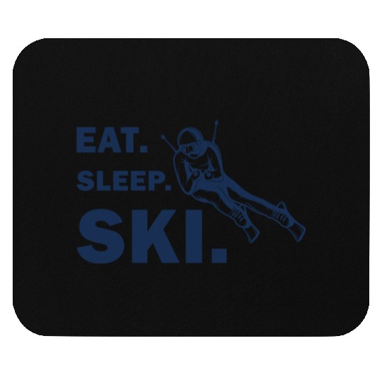 Skiing and Snowboarding - Eat Sleep Ski Mouse Pads