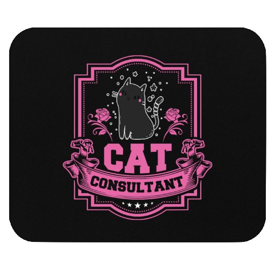 Cat Consultant Crazy Cat Lover Mouse Pads