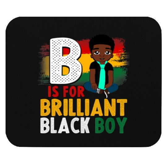 B Is For Brilliant Black Boy Black History Month A Mouse Pads