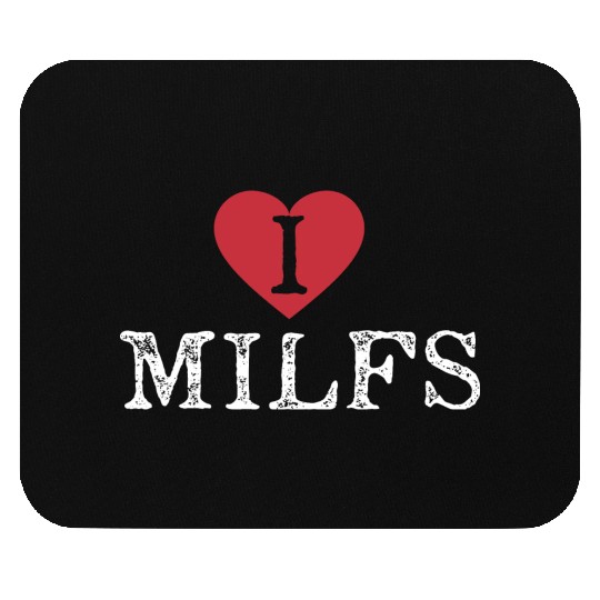 I Heart Milfs Mouse Pads