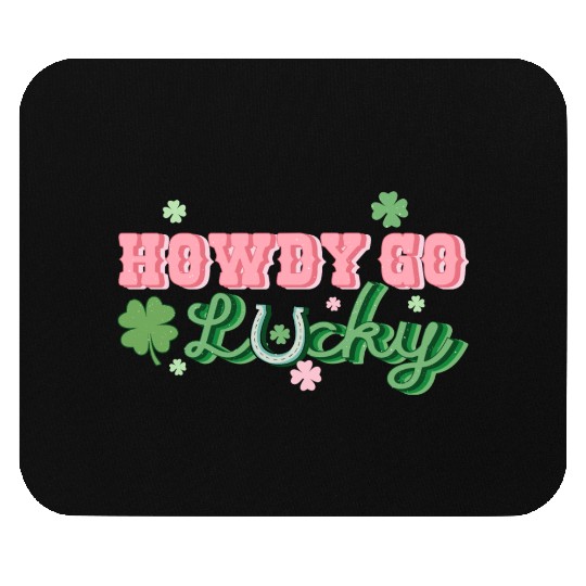 Howdy Lucky Charm Mouse Pads