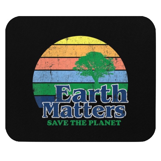 Earth Matters Mouse Pads Earth Day Save Thet