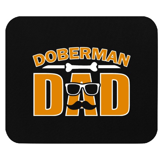 Doberman dad for dad dog lover Mouse Pads