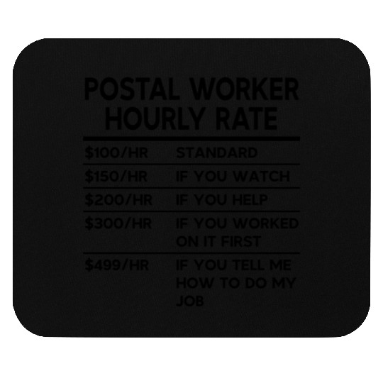 Postal Worker Hourly Rate Mouse Pads