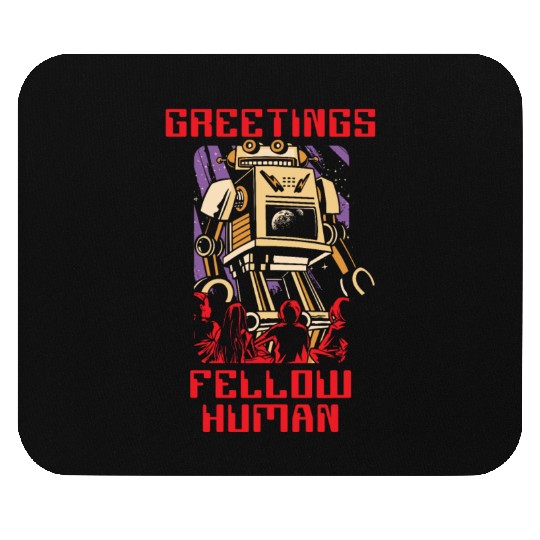 Greetings Fellow Human Artificial Intelligence Mouse Pads