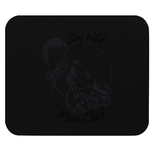 Stay Wild Moon Child Wolf Howling at Moon Goddess Mouse Pads
