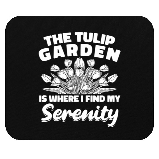 Tulip Gardening Serenity Tulips Mouse Pads