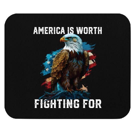 America is Worth Fighting For American Bald Eagle Mouse Pads