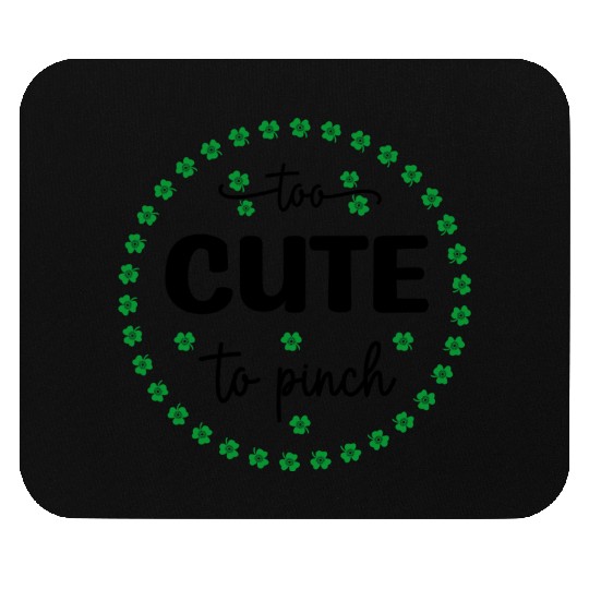 Too Cute to Pinch Mouse Pads