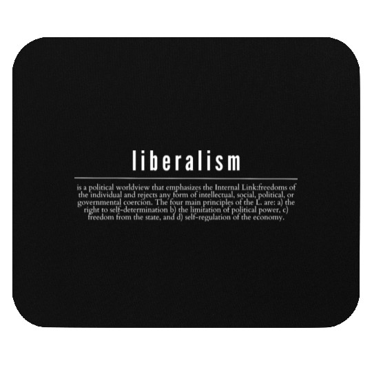 Liberalism Capitalism Politics Gift Mouse Pads