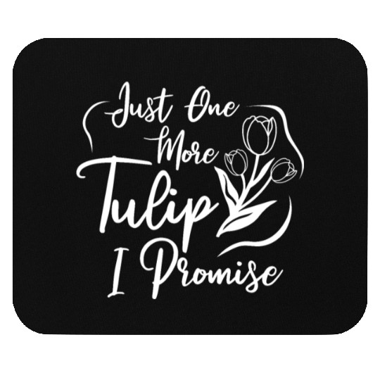 Tulip Gardening Tulips Mouse Pads