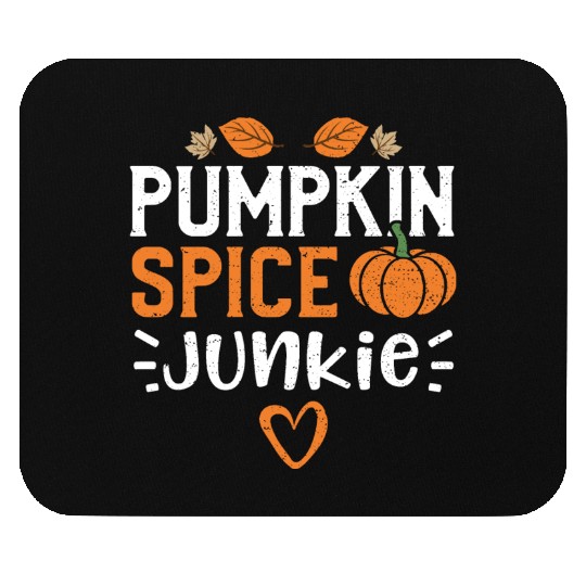 Pumpkin Spice Junkie - Pumpkin Mouse Pads