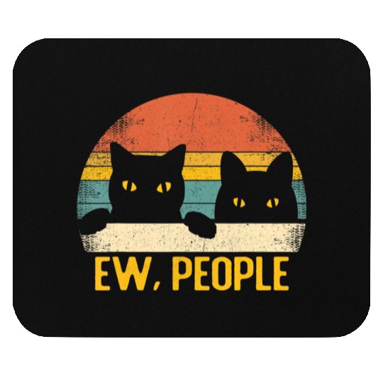 Ew People Black Cat Vintage Retro â Funny Cat T Sh Mouse Pads