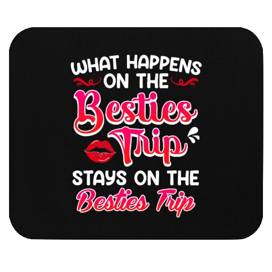 Besties Trip Friends Summer Vacation Spring Break Mouse Pads