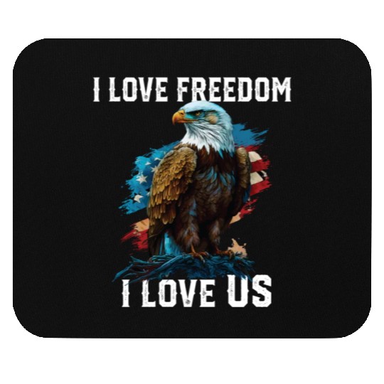 I Love Freedom I Love US American Bald Eagle Mouse Pads