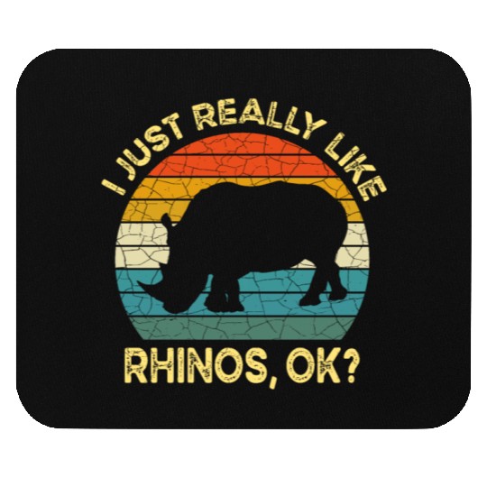 Funny I Just Really Like Rhinos OK, Funny Rhino Mouse Pads
