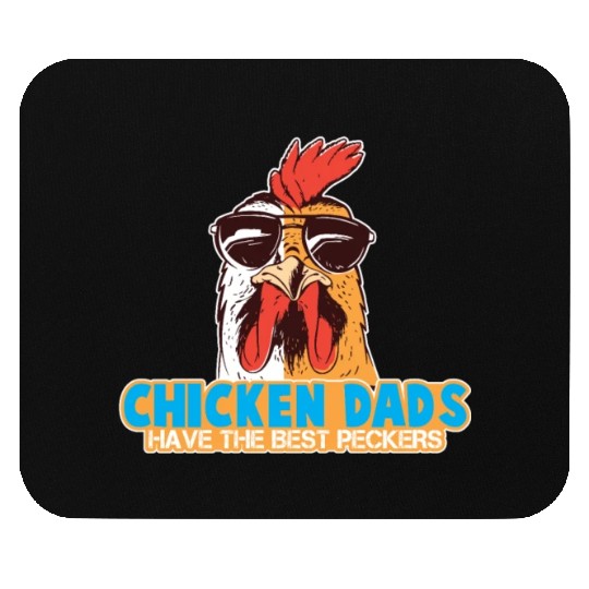 Chicken Daddy Chickens Chicken Father Mouse Pads