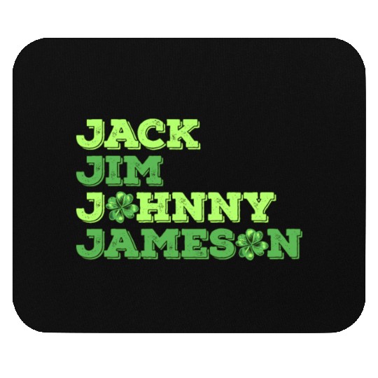 Jack Jim Johnny Jameson 4 Founder St Patrick's Day Mouse Pads