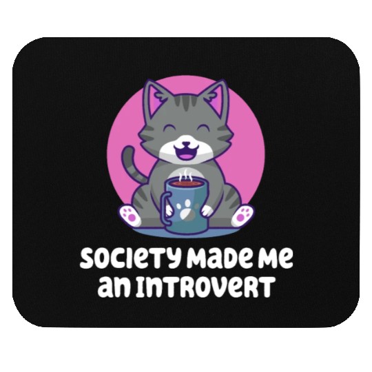 Handcrafted by Society Introvert Sayings Antisocia Mouse Pads