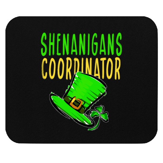 Shenanigans Coordinator St PDay Gnomes Green Proud Mouse Pads
