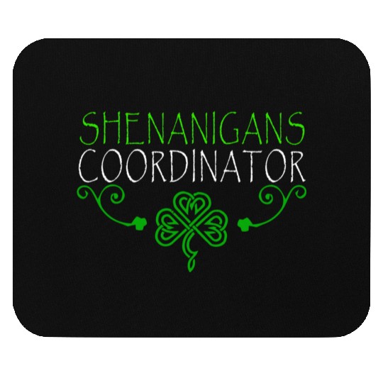 Shenanigans Coordinator St PDay Gnomes Green Proud Mouse Pads
