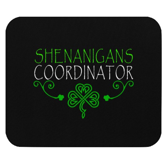 Shenanigans Coordinator St PDay Gnomes Green Proud Mouse Pads