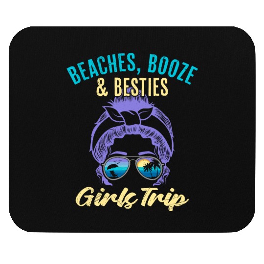 Beaches Booze Besties Girls Trip Spring Break Mouse Pads
