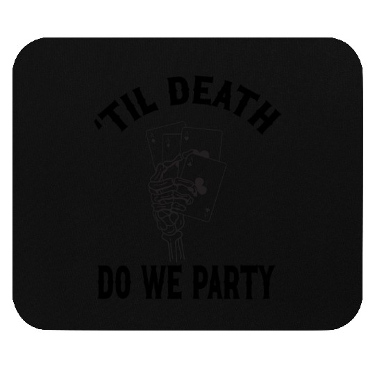 Gothic Wedding Til Death Do We Die Playing Cards Mouse Pads