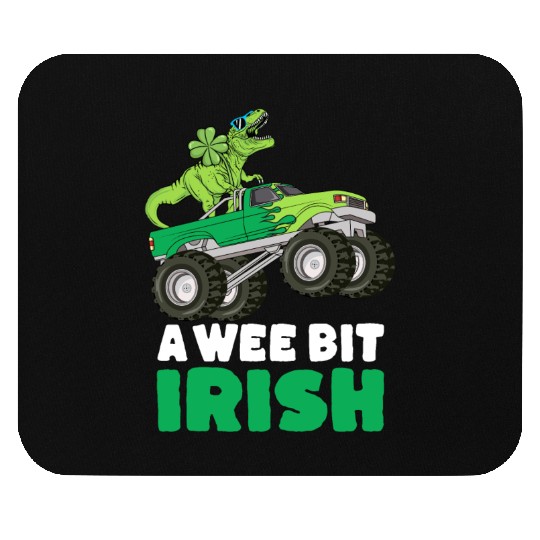 St Patricks Day A Wee Bit Irish T-Rex Truck Mouse Pads