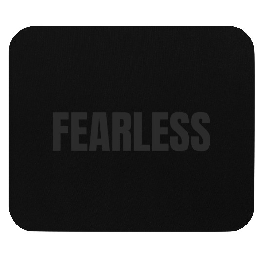 fearless Mouse Pads