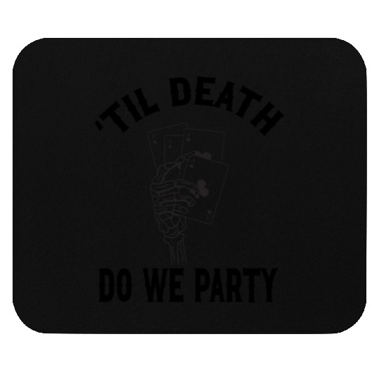 Bachelorette Party Groom Or Die Playing Cards Mouse Pads